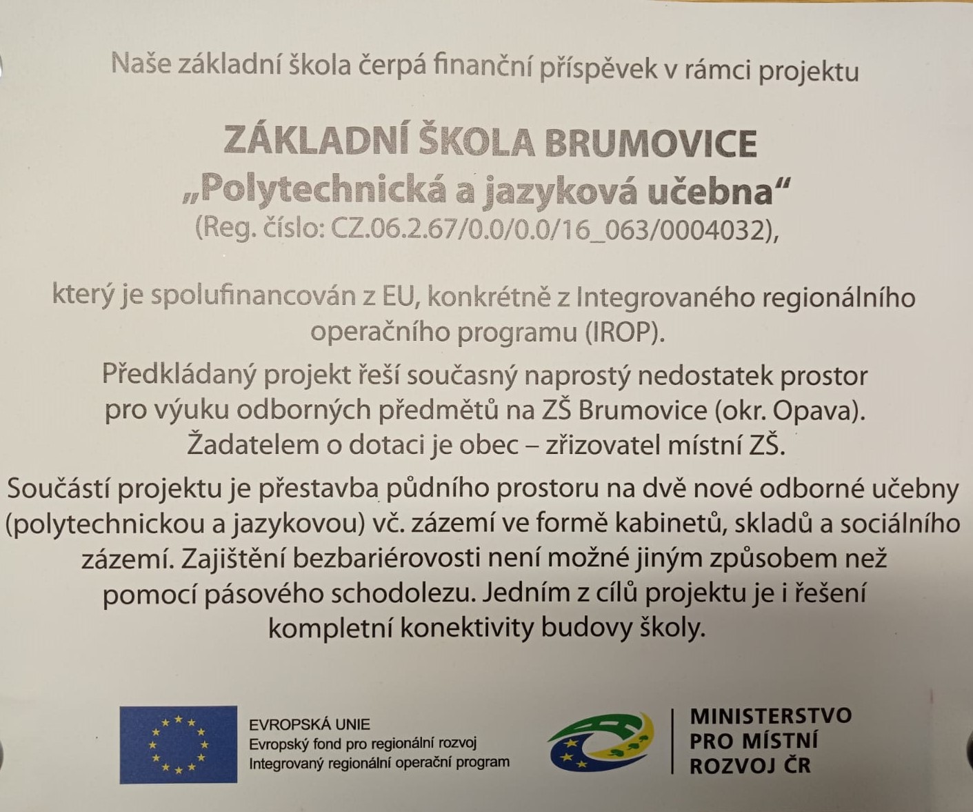 Polytechnická jazyková učebna, CZ.06.2.67/0.0/0.0/16_063/0004032